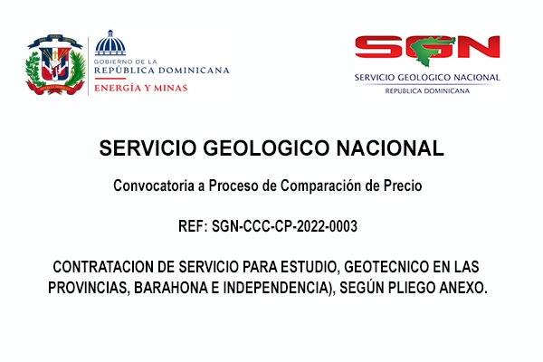 Convocatoria a Proceso de Comparación de Precio REF: SGN-CCC-CP-2022-0003